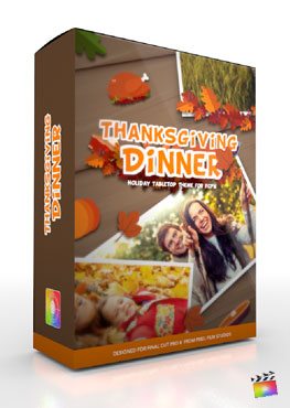 Final Cut Pro X Plugin Production Package Thanksgiving Dinner from Pixel Film Studios